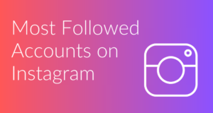 most followed accounts on instagram - cover photo